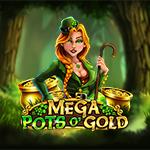 Mega Pots O'Gold